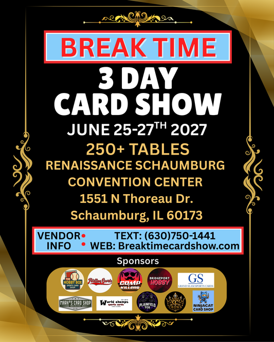3 DAY SHOW: June 25-27, 2027 - SCHAUMBURG CONVENTION CENTER Vendor 8FT Table - Details In Description